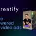 Creatify is an AI-powered app that generates high-quality marketing videos from a simple product link or a description. Creatify_gain.gr