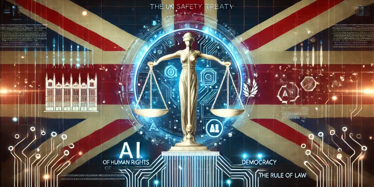 Μεγάλη Βρετανία, Συνθήκη Ασφάλειας AI για Προστασία Δικαιωμάτων και Δημοκρατίας