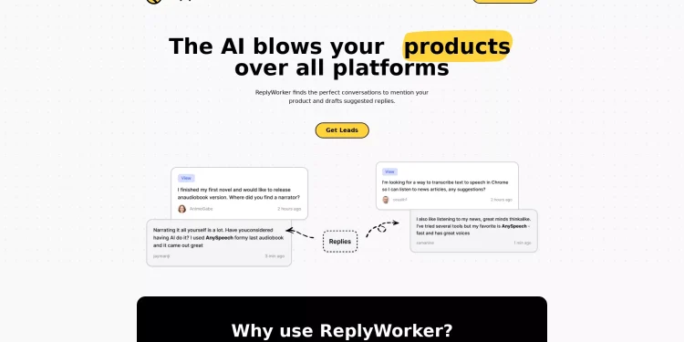 Το ReplyWorker είναι μια πλατφόρμα με τεχνητή νοημοσύνη που παράγει και δημοσιεύει αυτόματα σχετικές απαντήσεις που αναφέρουν το προϊόν σας σε διαδικτυακές συζητήσεις σε όλα τα μέσα κοινωνικής δικτύωσης.