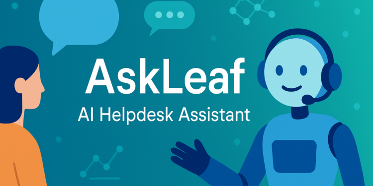 Το AskLeaf είναι ένας ψηφιακός βοηθός με τεχνητή νοημοσύνη που μετατρέπει την τεκμηρίωσή σας σε άμεσες απαντήσεις για τους πελάτες μέσω μιας έξυπνης διεπαφής chatbot.