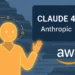 Τα μοντέλα Claude 4 της Anthropic έρχονται στο Amazon Bedrock