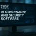 Η IBM παρουσιάζει ενιαία πλατφόρμα ασφάλειας και διακυβέρνησης AI
