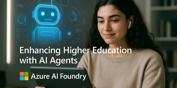 Πώς η Microsoft αλλάζει την ανώτατη εκπαίδευση με AI agents
