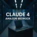 Τα Claude 4 διαθέσιμα στο Amazon Bedrock με υβριδική νοημοσύνη