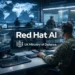 Η Red Hat ενοποιεί την Τεχνητή Νοημοσύνη (AI) και την ανάπτυξη στο tactical edge για το Υπουργείο Άμυνας του Ηνωμένου Βασιλείου.